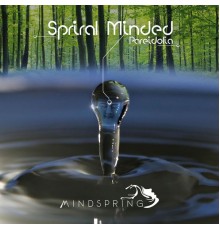 Spiral Minded - Pareidolia