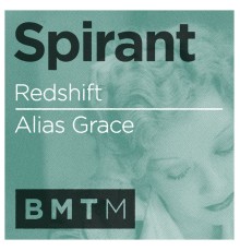 Spirant - Redshift / Alias Grace