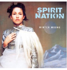 Spirit Nation - Winter Moons