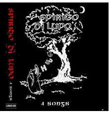 Spirito Di Lupo - 4 Songs