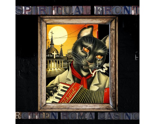 Spiritual Front - Rotten Roma Casino