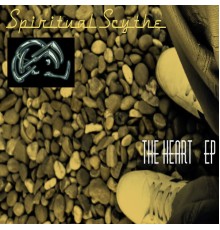 Spiritual Scythe - The Heart