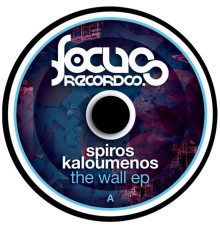 Spiros Kaloumenos - The Wall EP