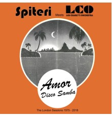 Spiteri & Los Charly's Orchestra - Amor / Disco Samba