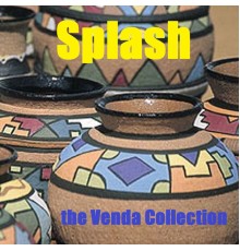 Splash - The Venda Collection