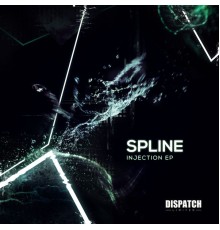 Spline - Injection EP