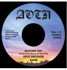 Split  Decision Band - Watchin' Out