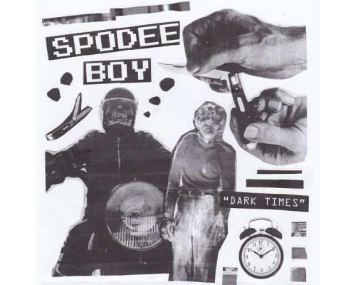 Spodee Boy - Dark Times