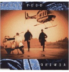 Spoon Feed - Rewinded