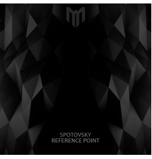 Spotovsky - Reference Point