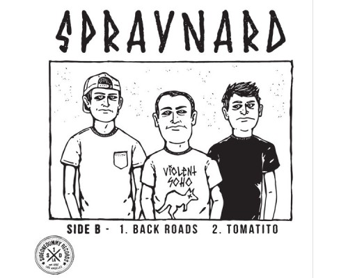 Spraynard - Back Roads/Tomatito