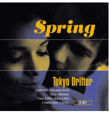 Spring - Tokyo Drifter