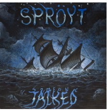 Spröyt - Someone Talked