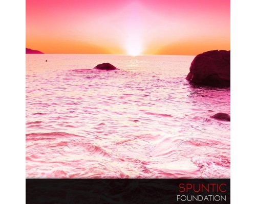 Spuntic - Foundation (Original Mix)