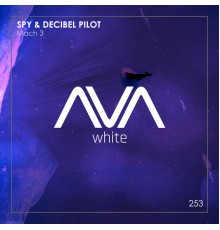 Spy & Decibel Pilot - Mach 3