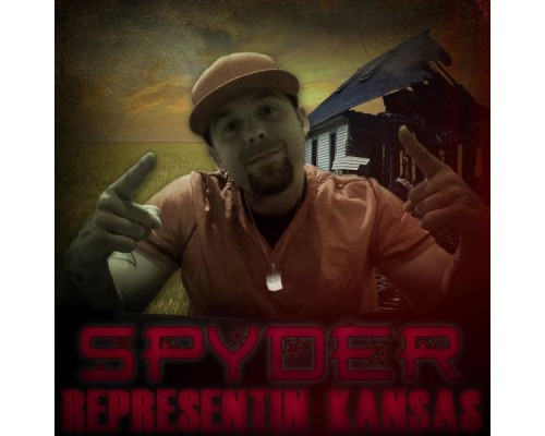 Spyder - Representin' Kansas