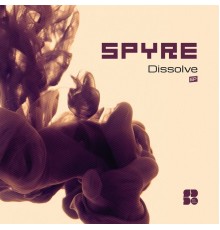 Spyre - Dissolve