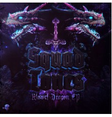 Squad Tones - Wawel Dragon EP