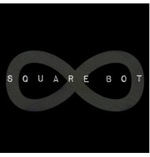 Square Bot - Infinite