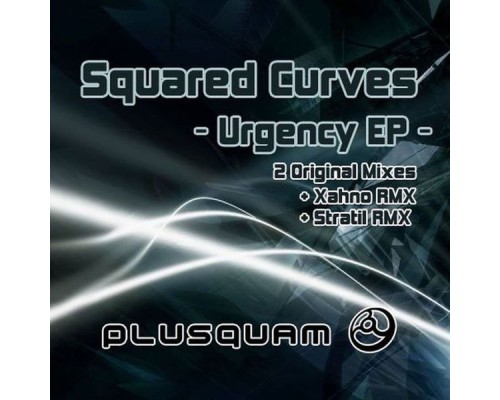 Squared Curves - Urgency - EP