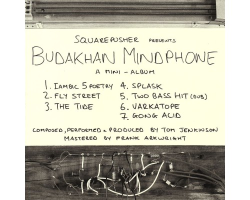 Squarepusher - Budakhan Mindphone