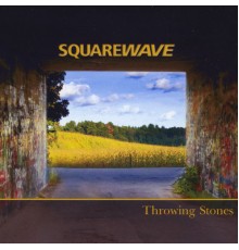 Squarewave - Throwing Stones