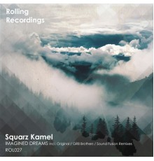 Squarz Kamel - Imagined Dreams