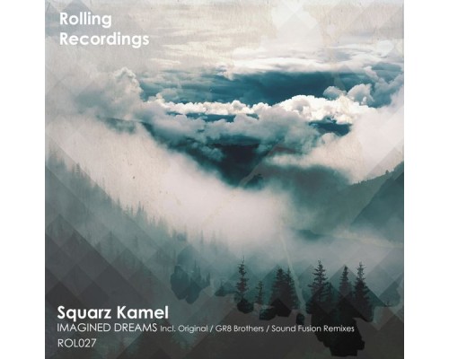 Squarz Kamel - Imagined Dreams