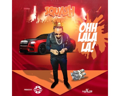 Squash - Ohh Lala La