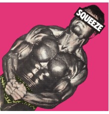 Squeeze - Squeeze (Original UK Version)