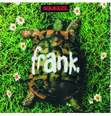 Squeeze - Frank - Expanded Reissue