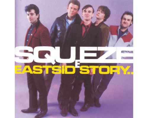 Squeeze - East Side Story