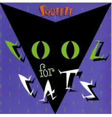 Squeeze - Cool For Cats