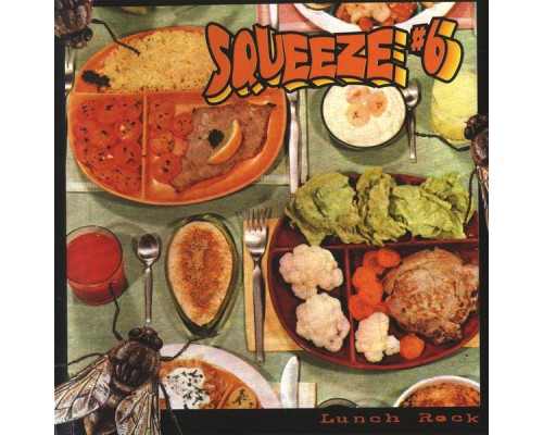 Squeeze#6 - Lunch Rock