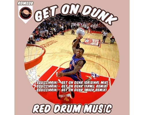 Squicciarini - Get On Dunk