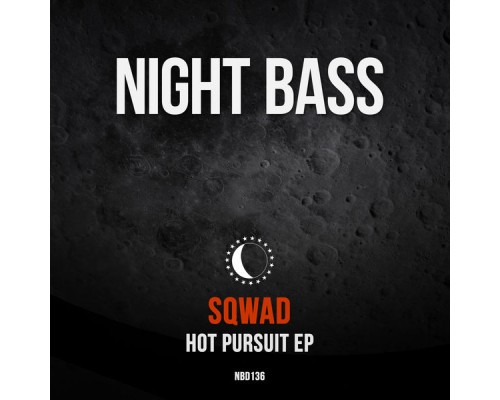 Sqwad - Hot Pursuit