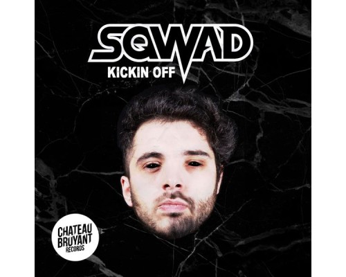 Sqwad - Kickin' Off