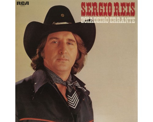 Sérgio Reis - Boiadero Errante