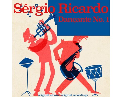 Sérgio Ricardo - Dançante No. 1