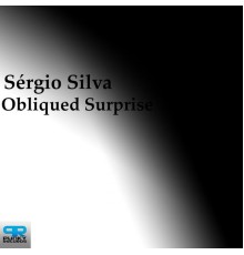 Sérgio Silva - Obliqued Surprise