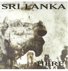 Sri Lanka - Here