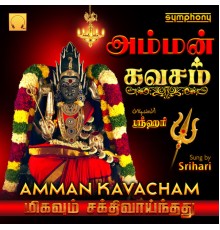 Srihari - Amman Kavacham