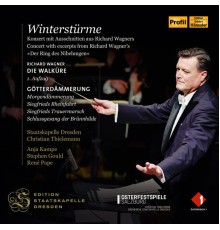 Staatskapelle Dresden, Christian Thielemann - Winterstürme