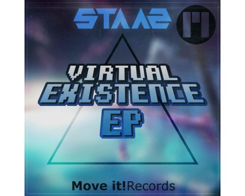 Staaz - Virtual Existence (Original Mix)