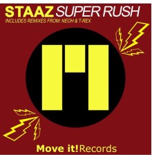 Staaz - Super Rush