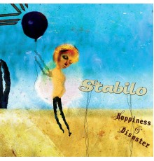 Stabilo - Happiness & Disaster