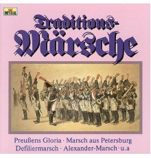 Stabsmusikkorps Der Bundeswehr - Traditions-Märsche