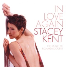 Stacey Kent - In Love Again