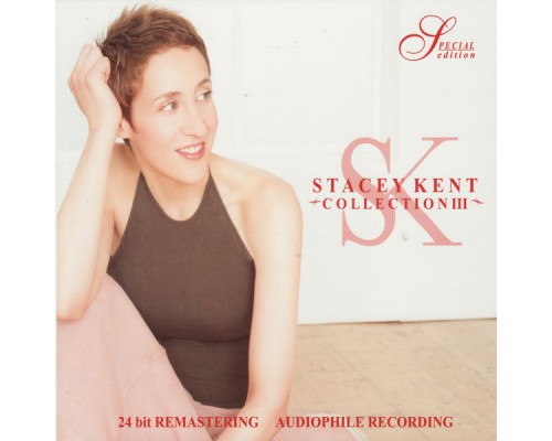 Stacey Kent - Collection III