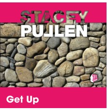 Stacey Pullen - Get Up